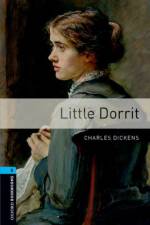 Oxford Bookworms Library: Level 5:: Little Dorrit Audio Pack af Charles Dickens
