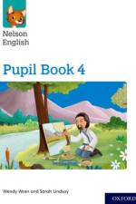 Nelson English: Year 4/Primary 5: Pupil Book 4 af Wendy Wren
