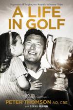A Life in Golf af Peter Thomson