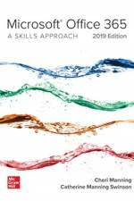Microsoft Office 365: A Skills Approach, 2019 Edition af Inc. Triad Interactive