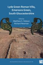 Lyde Green Roman Villa, Emersons Green, South Gloucestershire