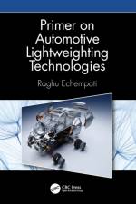 Primer on Automotive Lightweighting Technologies af Raghu Echempati
