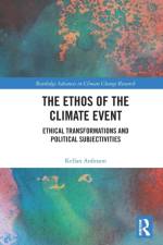 The Ethos of the Climate Event af Kellan Anfinson