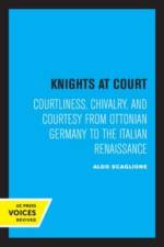 Scaglione, A: Knights at Court af Aldo Scaglione