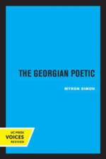 Simon, M: The Georgian Poetic af Myron Simon