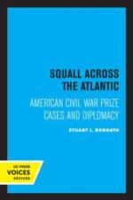 Bernath, S: Squall Across the Atlantic af Stuart L. Bernath