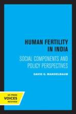 Mandelbaum, D: Human Fertility in India af David G. Mandelbaum