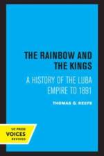 Reefe, T: The Rainbow and the Kings af Thomas Q. Reefe