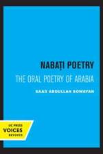 Sowayan, S: Nabati Poetry af Saad Abdullah Sowayan