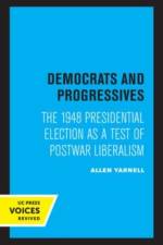 Yarnell, A: Democrats and Progressives af Allen Yarnell