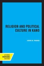 Paden, J: Religion and Political Culture in Kano af John N. Paden