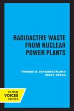 Johansson, T: Radioactive Waste from Nuclear Power Plants af Thomas B. Johansson