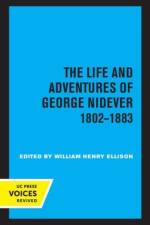 The Life and Adventures of George Nidever, 1802 - 1883