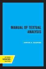 Dearing, V: Manual of Textual Analysis af Vinton A. Dearing