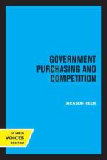 Reck, D: Government Purchasing and Competition af Dickson Reck