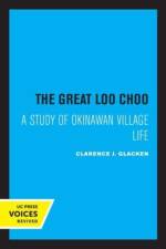 Glacken, C: The Great Loochoo af Clarence J. Glacken