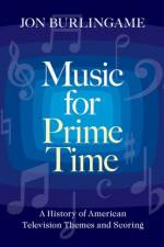 Music for Prime Time af Jon Burlingame
