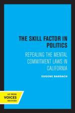 Bardach, E: The Skill Factor in Politics af Eugene Bardach