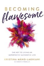 Becoming Flawesome af Kristina Mänd-Lakhiani
