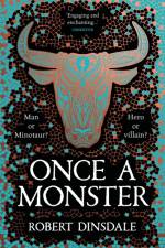 Once a Monster af Robert Dinsdale