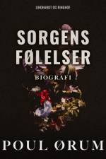 Sorgens følelser af Poul Ørum