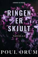 Ringen er skjult af Poul Ørum