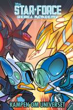 Anders And: StarForce Rebel Academy – kampen om universet af Disney