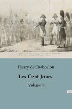 Les Cent Jours af Fleury de Chaboulon