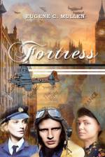 Fortress af Eugene C. Mullen