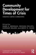 Community Development for Times of Crisis af Brent D. Hales