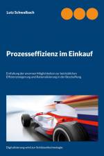 Prozesseffizienz im Einkauf af Lutz Schwalbach