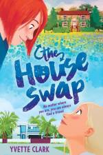The House Swap af Yvette Clark