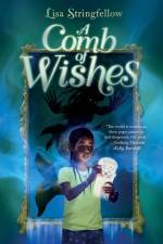 A Comb of Wishes af Lisa Stringfellow