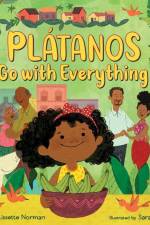 Platanos Go with Everything af Lissette Norman