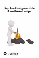 Kryptowährungen und die Umweltauswirkungen af Moritz