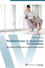 Politikerinnen in deutschen Printmedien af Charlotte Gnändiger