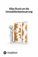 Alles Rund um die Immobilienbesteuerung af Moritz
