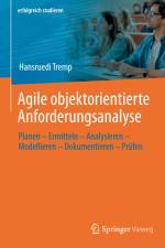 Agile objektorientierte Anforderungsanalyse af Hansruedi Tremp