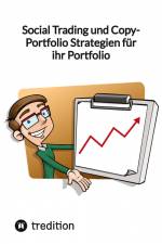 Social Trading und Copy-Portfolio Strategien für ihr Portfolio af Moritz
