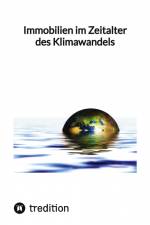 Immobilien im Zeitalter des Klimawandels af Moritz