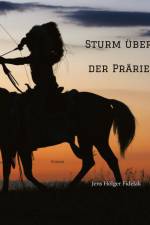 Sturm über der Prärie af Jens Holger Fidelak