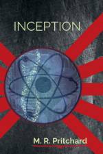 Inception (The Phoenix Project Book Four)