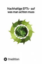 Nachhaltige EFTs - auf was man achten muss af Moritz