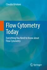 Flow Cytometry Today af Claudio Ortolani