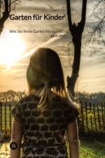 Garten für Kinder af Moritz
