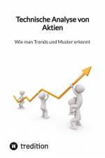Technische Analyse von Aktien- Wie man Trends und Muster erkennt af Moritz