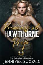 Princess of Hawthorne Prep af Jennifer Sucevic