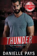 Thunder - Reed Hawthorne Security af Danielle Pays