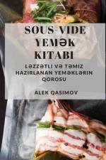 Sous-Vide Yem¿k Kitab¿ af Alek Qasimov