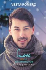 Love And The Ski Instructor af Vesta Romero